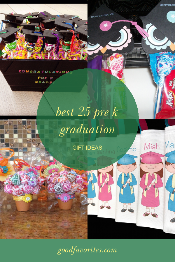 Best 25 Pre K Graduation Gift Ideas Home, Family, Style and Art Ideas